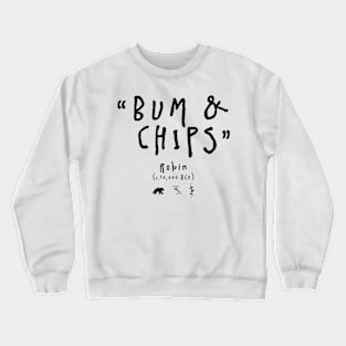 Bum and Chips - Robin - BBC Ghosts Crewneck Sweatshirt